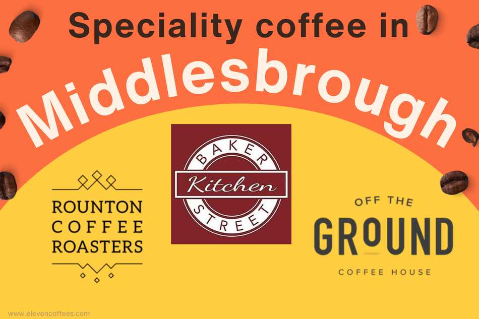 Speciality coffee in Middlesbrough
